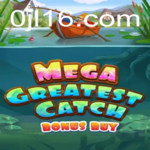 MegaGreatestCatch Bonus Buy Review